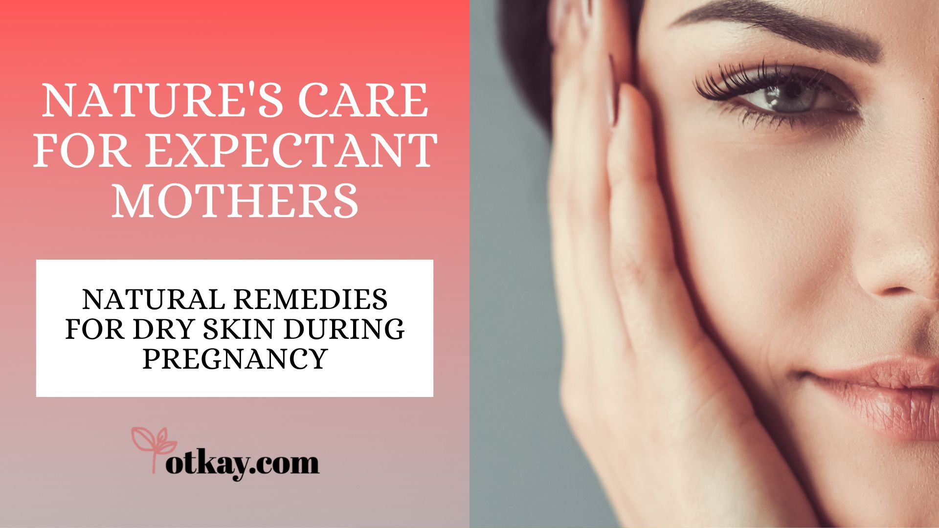 Natural Remedies for Dry Skin During Pregnancy
