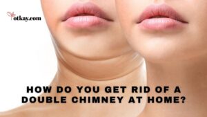 How to get rid of double chin: Easy home remedies?