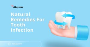 Remedies For Tooth Infection