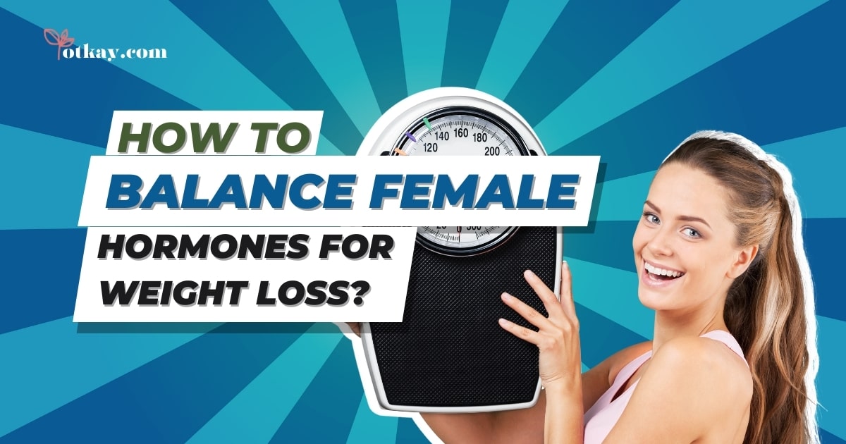 female hormones for weight loss