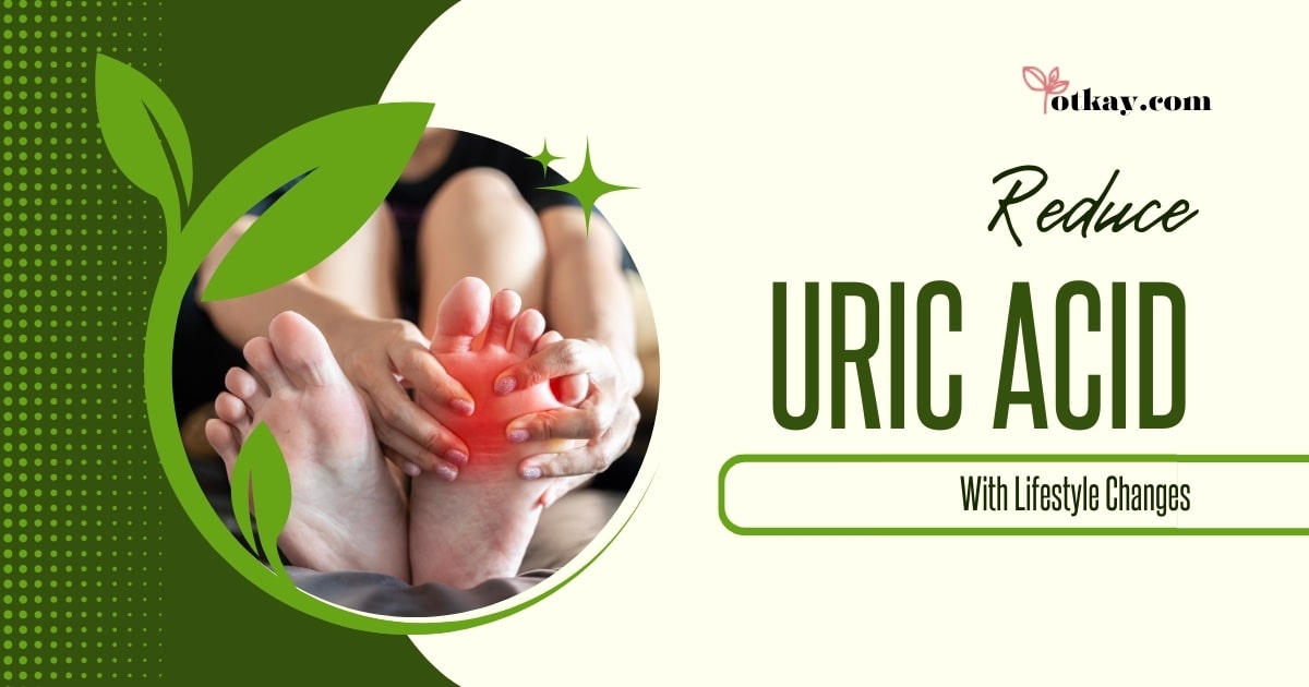Reduce Uric Acid