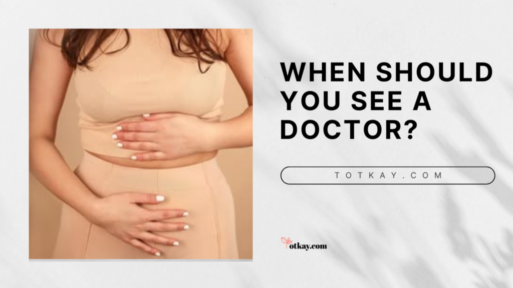 Naturally Tighten Vagina: Safe, Natural Ways to Improve Pelvic Health 3 when should you see a doctor