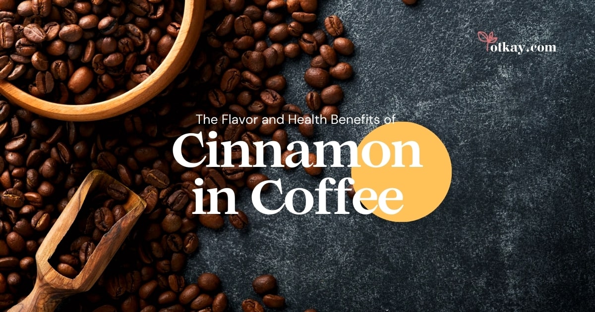 Health Benefits of Cinnamon