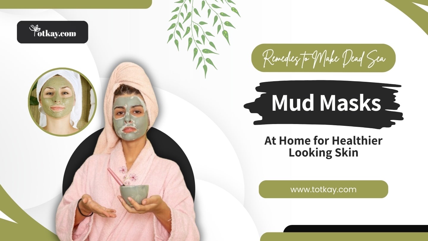 Make Dead Sea Mud Masks