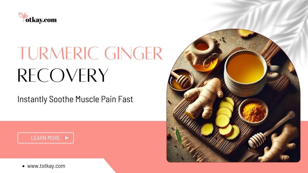 turmeric ginger recovery