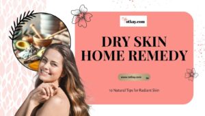 Homepage 15 dry skin home remedy