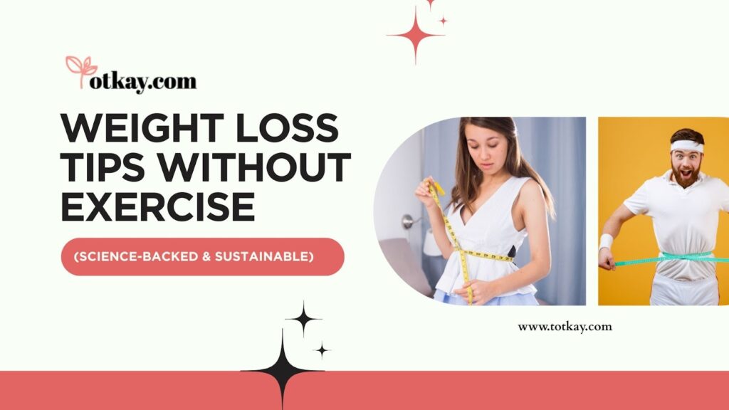 weight loss without exercise