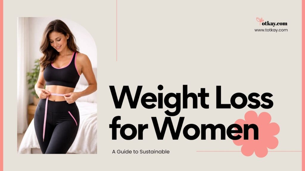 Weight Loss Tips for Women