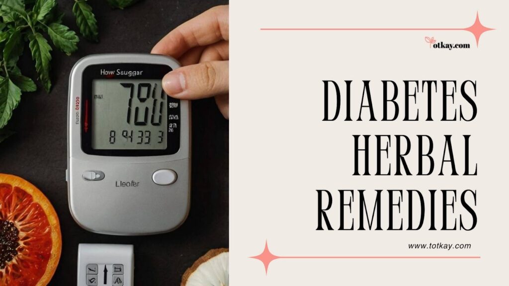 diabetes herbal remedy