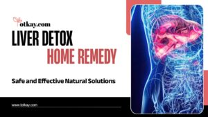 Liver Detox Home Remedy