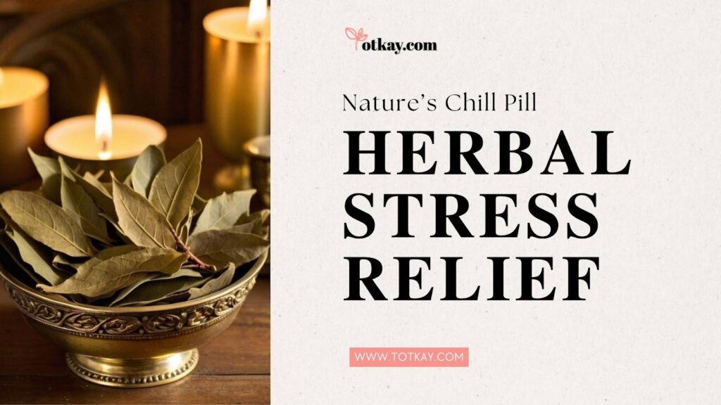 herbal stress relief