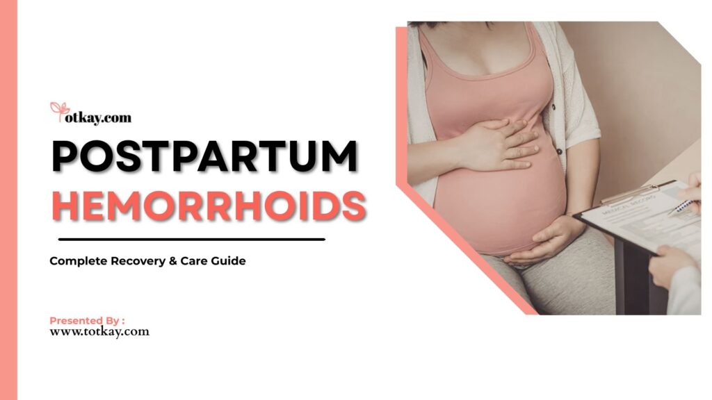 Postpartum Hemorrhoids