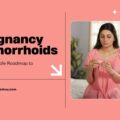 Pregnancy Hemorrhoids