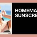 homemade sunscreen