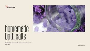 homemade bath salts