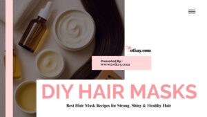 Hair Mask Recipes
