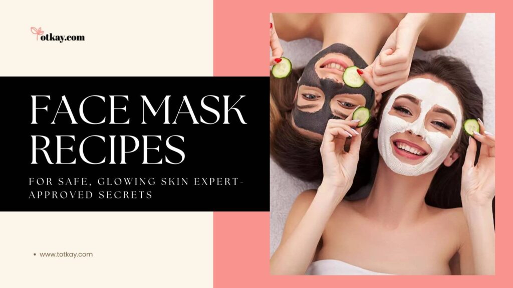 face mask recipes