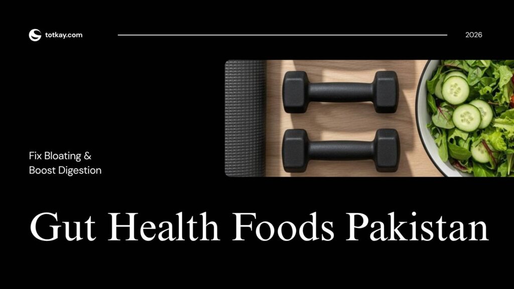 Gut Health Foods in Pakistan