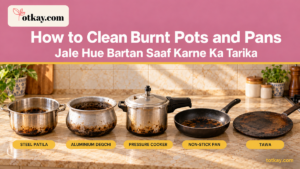 Homepage 10 Five burnt pots and pans arranged in a Pakistani kitchen, including steel patila, aluminium degchi, pressure cooker, non-stick pan and cast-iron tawa.